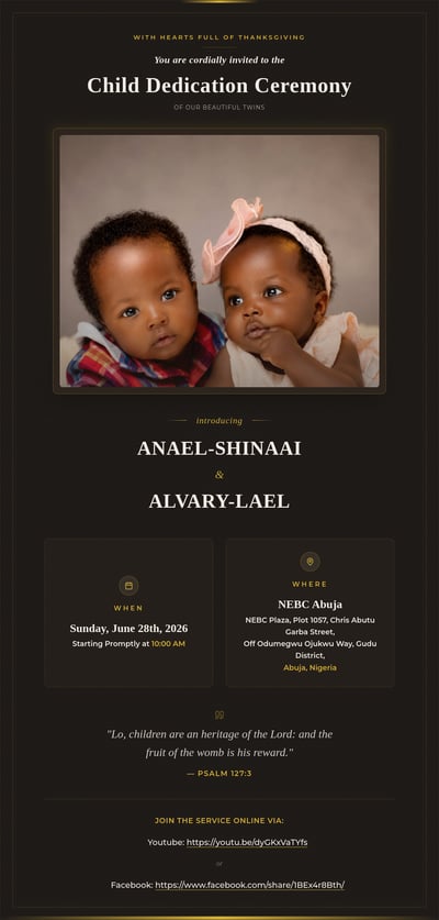 A formal digital invitation for a child dedication ceremony featuring a photo of twin babies on a dark background with gold text and event d