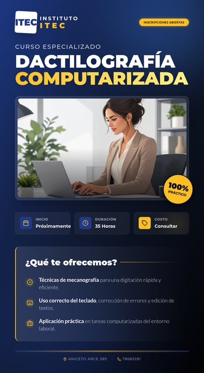 Spanish computerized typing course flyer with ITEC logo, navy background, yellow accents, woman typing on laptop, course details, and benefits list.